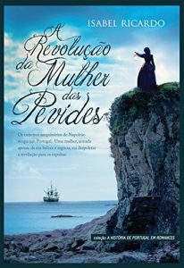 Baixar A Revolução da Mulher das Pevides pdf, epub, ebook