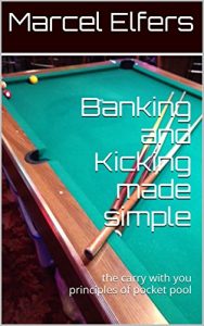 Baixar Banking and Kicking made simple: the carry with you principles of pocket pool (English Edition) pdf, epub, ebook