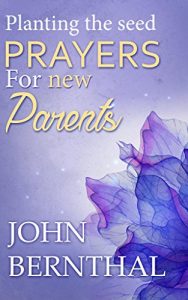 Baixar Prayer: Prayers for New Parents (English Edition) pdf, epub, ebook