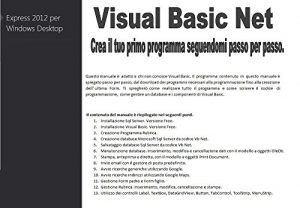 Baixar Visual Basic – Imparare a programmare. Il tuo primo programma. pdf, epub, ebook