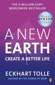 Baixar A New Earth: Create a Better Life pdf, epub, ebook