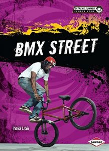 Baixar BMX Street (Extreme Summer Sports Zone) pdf, epub, ebook