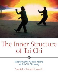 Baixar The Inner Structure of Tai Chi: Mastering the Classic Forms of Tai Chi Chi Kung pdf, epub, ebook