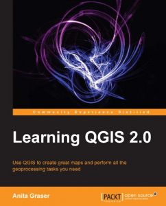 Baixar Learning QGIS 2.0 pdf, epub, ebook