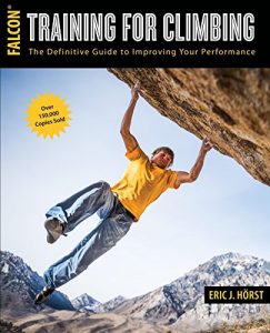 Baixar Training for Climbing: The Definitive Guide to Improving Your Performance (How To Climb Series) pdf, epub, ebook