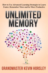 Baixar Unlimited Memory: How to Use Advanced Learning Strategies to Learn Faster, Remember More and be More Productive (English Edition) pdf, epub, ebook