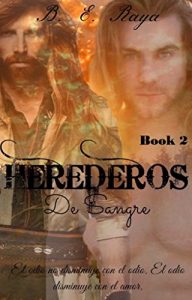 Baixar HEREDEROS DE SANGRE (SERIE HEREDEROS nº 2) (Spanish Edition) pdf, epub, ebook