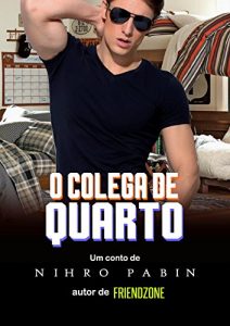 Baixar O Colega de Quarto (Portuguese Edition) pdf, epub, ebook