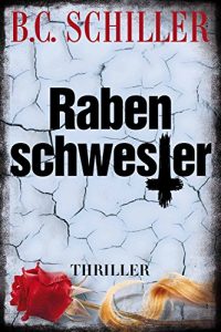 Baixar Rabenschwester – Thriller (German Edition) pdf, epub, ebook