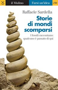 Baixar Storie di mondi scomparsi (Farsi un’idea) pdf, epub, ebook