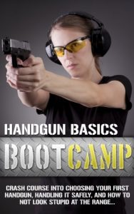 Baixar Handgun Basics Boot Camp – Choosing your First Handgun, Handling it Safely, and How to NOT Look Stupid at the Range (English Edition) pdf, epub, ebook