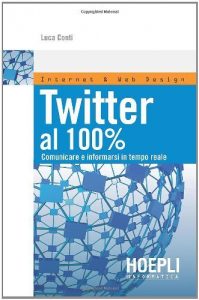 Baixar Twitter al 100% (Internet e web design) pdf, epub, ebook