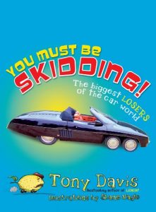 Baixar You Must Be Skidding! The Biggest Losers Of The Car World pdf, epub, ebook