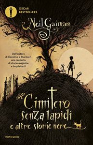 Baixar Il cimitero senza lapidi e altre storie nere (Oscar bestsellers Vol. 1914) pdf, epub, ebook