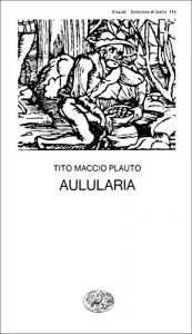 Baixar Aulularia (Collezione di teatro Vol. 145) pdf, epub, ebook