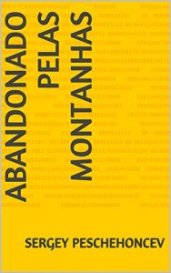 Baixar Abandonado pelas montanhas (Portuguese Edition) pdf, epub, ebook