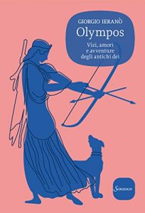 Baixar Olympos: Vizi, amori e avventure degli antichi dei pdf, epub, ebook