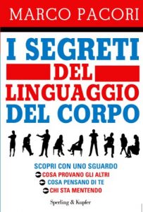 Baixar I segreti del linguaggio del corpo (I grilli) pdf, epub, ebook