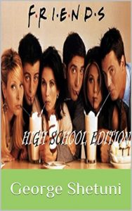 Baixar Friends: High School Edition (English Edition) pdf, epub, ebook