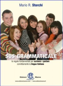 Baixar SOS GRAMMATICALE Le regole fondamentali per scrivere e parlare correttamente  la lingua italiana pdf, epub, ebook