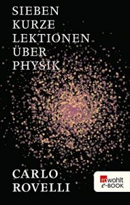 Baixar Sieben kurze Lektionen über Physik (German Edition) pdf, epub, ebook