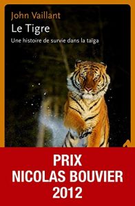 Baixar Le Tigre: Une histoire de survie dans la taïga (Littérature étrangère) pdf, epub, ebook