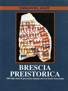 Baixar Brescia preistorica pdf, epub, ebook