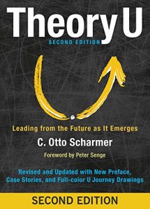 Baixar Theory U: Leading from the Future as It Emerges pdf, epub, ebook