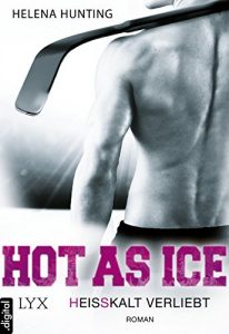 Baixar Hot As Ice – Heißkalt verliebt (German Edition) pdf, epub, ebook