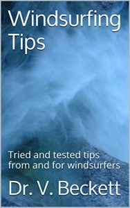 Baixar Windsurfing Tips: Tried and tested tips from and for windsurfers (English Edition) pdf, epub, ebook