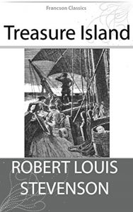 Baixar Treasure Island (Illustrated) + Free Audiobook – Francson Classics (English Edition) pdf, epub, ebook