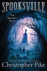 Baixar The Secret Path (Spooksville Book 1) (English Edition) pdf, epub, ebook