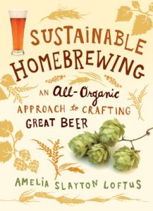 Baixar Sustainable Homebrewing: An All-Organic Approach to Crafting Great Beer (English Edition) pdf, epub, ebook