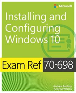 Baixar Exam Ref 70-698 Installing and Configuring Windows 10 pdf, epub, ebook