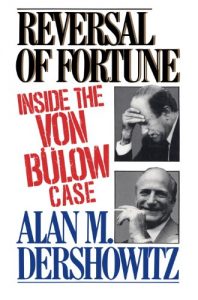 Baixar Reversal of Fortune: Inside the Von Bulow Case pdf, epub, ebook