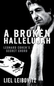 Baixar A Broken Hallelujah: Leonard Cohen’s Secret Chord pdf, epub, ebook