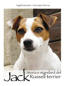 Baixar Storia e standard del Jack Russel terrier pdf, epub, ebook