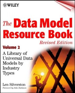 Baixar The Data Model Resource Book: A Library of Universal Data Models by Industry Types: 2 pdf, epub, ebook