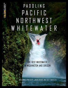 Baixar Paddling Pacific Northwest Whitewater pdf, epub, ebook