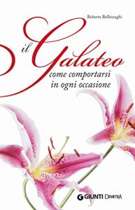 Baixar Il galateo (Varia Demetra) pdf, epub, ebook