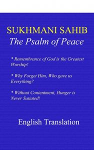 Baixar Sukhmani Sahib – English Translation: Sikh Religion Prayer, Holy Scriptures (English Edition) pdf, epub, ebook