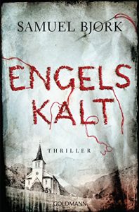 Baixar Engelskalt: Thriller – (Ein Fall für Kommissar Munch 1) (German Edition) pdf, epub, ebook