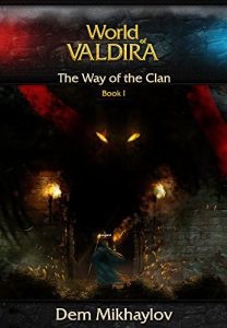 Baixar The Way of the Clan (World of Valdira) (English Edition) pdf, epub, ebook