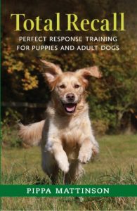 Baixar TOTAL RECALL: PERFECT RESPONSE TRAINING FOR PUPPIES AND ADULT DOGS pdf, epub, ebook