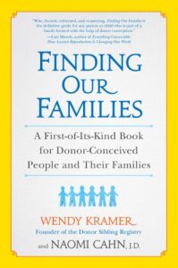 Baixar Finding Our Families: A First-of-Its-Kind Book for Donor-Conceived People and Their Families pdf, epub, ebook