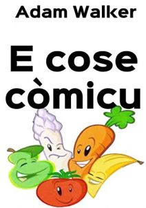 Baixar E cose còmicu (Corsican Edition) pdf, epub, ebook