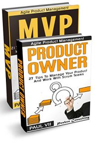 Baixar Agile Product Management: (Boxset): Product Owner 21 Tips & Minimum Viable Product 21 Tips for getting a MVP with Scrum (scrum, scrum master, agile development, … software development) (English Edition) pdf, epub, ebook