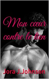 Baixar Mon cœur contre le tien (Adam & Cyrus t. 1) (French Edition) pdf, epub, ebook