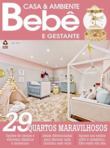Baixar Casa & Ambiente Bêbe Ed.85 (Portuguese Edition) pdf, epub, ebook