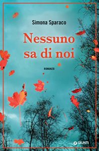 Baixar Nessuno sa di noi pdf, epub, ebook